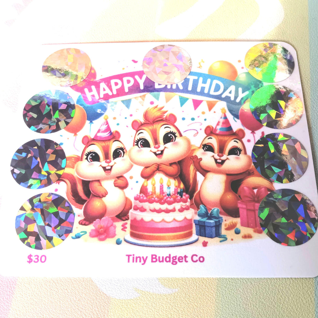 Squirrel Happy Birthday Scratch Off Saving Challenge for Low Income