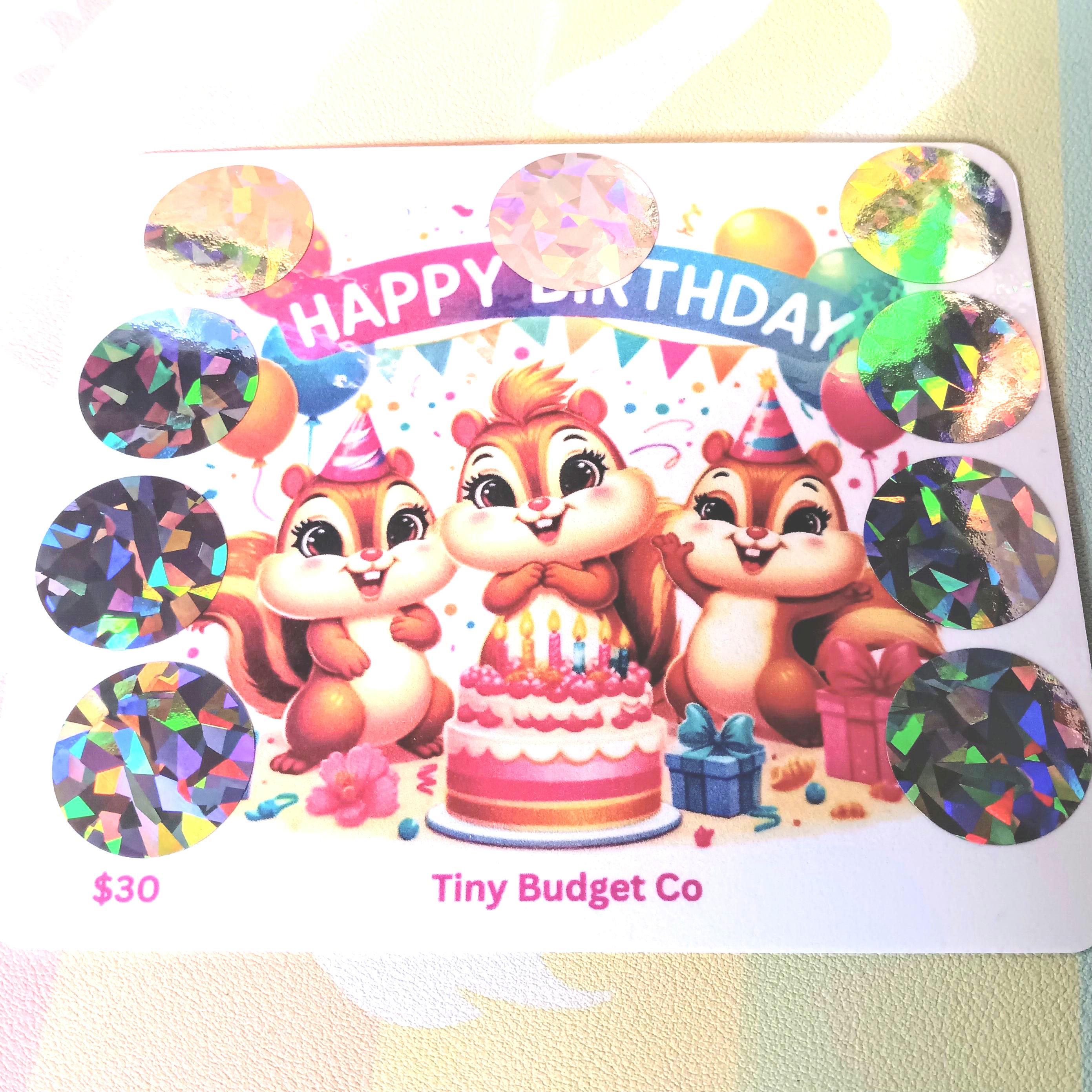 Squirrel Happy Birthday Scratch Off Saving Challenge for Low Income