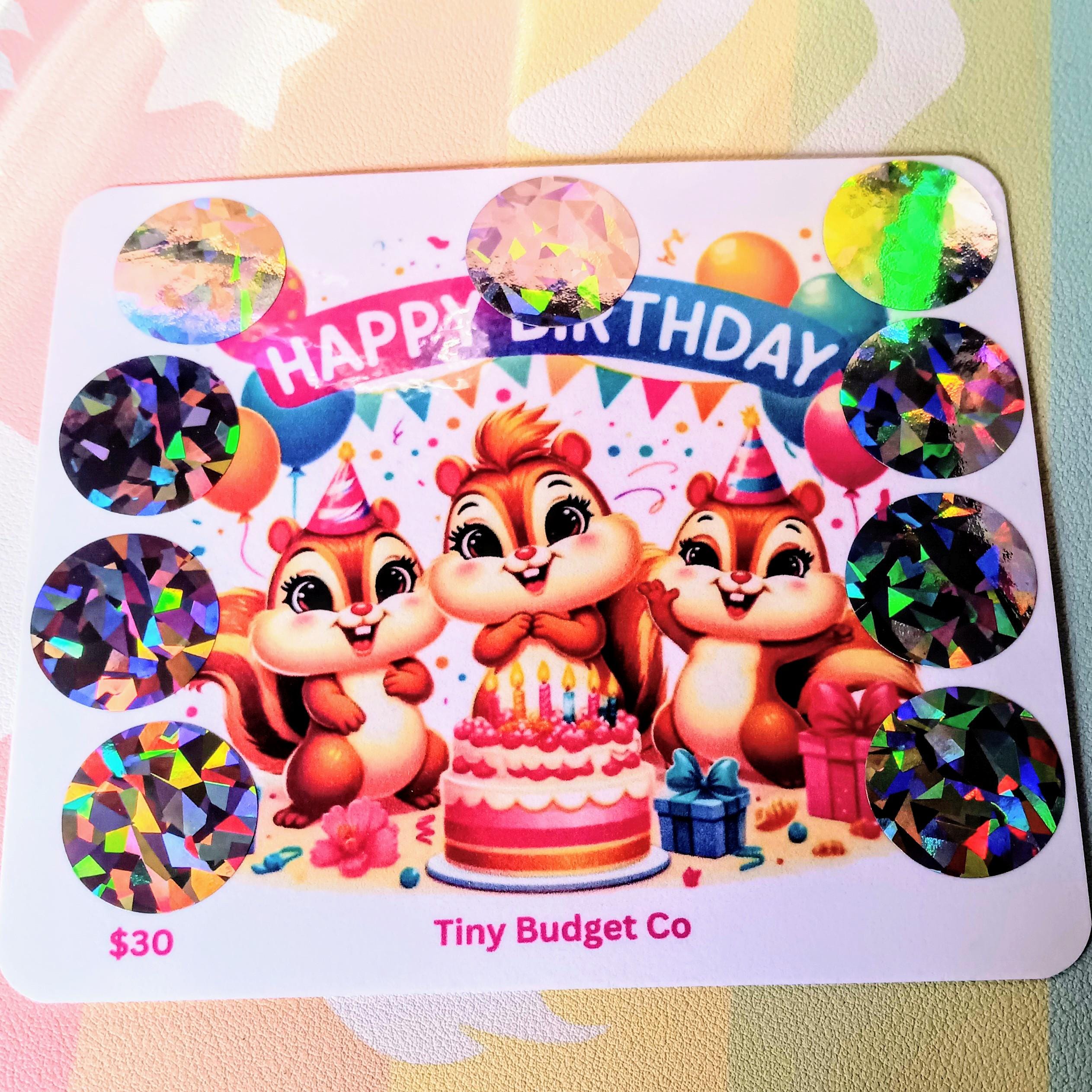 Squirrel Happy Birthday Scratch Off Saving Challenge for Low Income